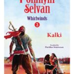 Ponniyin Selvan: Whirlwinds (Part 2)